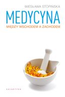 Okadka - Medycyna midzy Wschodem a Zachodem