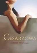 Okadka - Cesarzowa rodzi w domu