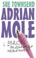Okadka ksizki - Adrian Mole i bro masowego raenia