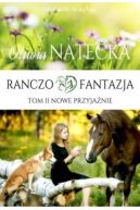 Okadka - Ranczo Fantazja. Nowe przyjanie