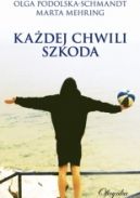 Okadka - Kadej chwili szkoda