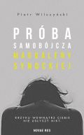 Okadka - Prba samobjcza Magdaleny Synockiej