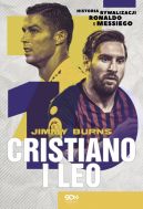 Okadka ksizki - Cristiano i Leo. Historia rywalizacji Ronaldo i Messiego