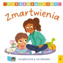 Okadka ksizki - Porozmawiajmy. Zmartwienia