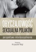 Okadka - Obyczajowo seksualna Polakw. Perspektywa interdyscyplinarna