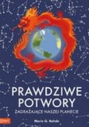 Okadka - Prawdziwe potwory zagraajce naszej planecie