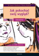 Okadka - Jak pokocha swj wygld? Trening