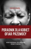 Okadka - Poradnik dla kobiet ofiar przemocy. Metody wykrywania i przeciwdziaania przemocy w rodzinie