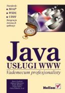 Okadka - Java. Usugi WWW. Vademecum profesjonalisty