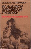 Okadka ksizki - W alejach spaceruj tygrysy