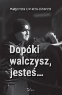 Okadka - Dopki walczysz, jeste