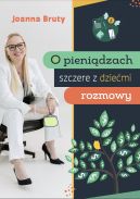 Okadka - O pienidzach szczere z dziemi rozmowy