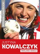 Okadka - Justyna Kowalczyk. Krlowa niegu