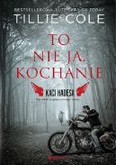 Okadka - Kaci Hadesa. Tom 1. To nie ja, kochanie