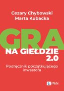 Okadka ksizki - Gra na giedzie 2.0. Podrcznik pocztkujcego inwestora