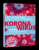 Okadka - Koronawirus. Wszystko, co musisz wiedzie, eby si zabezpieczy