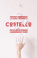 Okadka - Costello. Przebudzenie