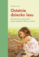 Okadka - Ostatnie dziecko lasu