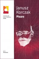 Okadka - Janusz Korczak. Pisarz