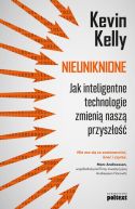 Okadka - Nieuniknione. Jak inteligentne technologie zmieni nasz przyszo