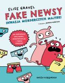 Okadka - Fake newsy. Inwazja morderczych majtek!