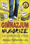 Okadka - Gimnazjum. Najgorsze lata mojego ycia