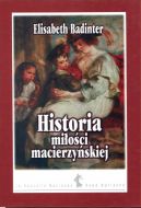 Okadka ksizki - Historia mioci macierzyskiej