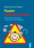 Okadka - Pasaer z tylnego siedzenia. Media, reklama i wychowanie w spoeczestwie konsumpcyjnym