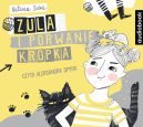 Okadka - Zula i porwanie Kropka. Audiobook