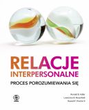 Okadka - Relacje interpersonalne: Proces porozumiewania si