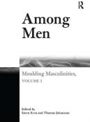 Okadka - Among Men. Moduling Masculinities, Volume 1