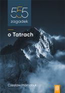 Okadka - 555 zagadek o Tatrach