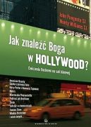 Okadka - Jak znale Boga w Hollywood?