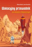 Okadka - Wakacyjny przewodnik po Ukadzie Sonecznym