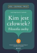 Okadka - Kim jest czowiek? Filozofia osoby