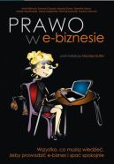 Okadka - Prawo w e-biznesie. Wszystko, co musisz wiedzie, eby prowadzi e-biznes i spa spokojnie