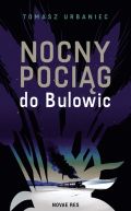 Okadka -  Nocny pocig do Bulowic