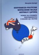 Okadka - Gospodarczo-polityczne wspczesne relacje Australii z Japoni. Wzorzec dla stosunkw midzynarodowych w regionie Azji i Pacyfiku