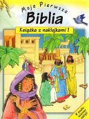 Okadka - Moja Pierwsza Biblia. Ksika z naklejkami 1