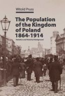 Okadka - The Population of the Kingdom of Poland, 1864–1914: Statistics and Historical Background