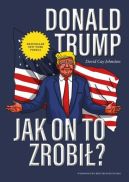 Okadka - Donald Trump. Jak on to zrobi?