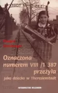 Okadka - Oznaczona numerem VII1 387 przeya. Jako dziecko w Theresienstadt