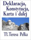 Okadka - Deklaracja, Konstytucja, Karta i dalej