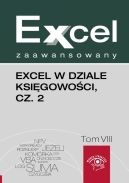 Okadka - Excel zaawansowany Excel w dziale ksigowoci cz 2