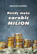 Okadka -  Kady moe zarobi milion 