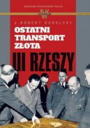 Okadka - Ostatni transport zota III Rzeszy