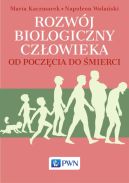 Okadka ksizki - Rozwj biologiczny czowieka od poczcia do mierci