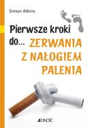 Okadka - Pierwsze kroki do… zerwania z naogiem palenia