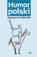 Okadka - Humor polski. Dowcipy z lat 1948-2008