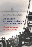 Okadka ksizki - Z Poocka do amerykaskiej Ziemi Obiecanej. ycie i dzieo Mary Antin